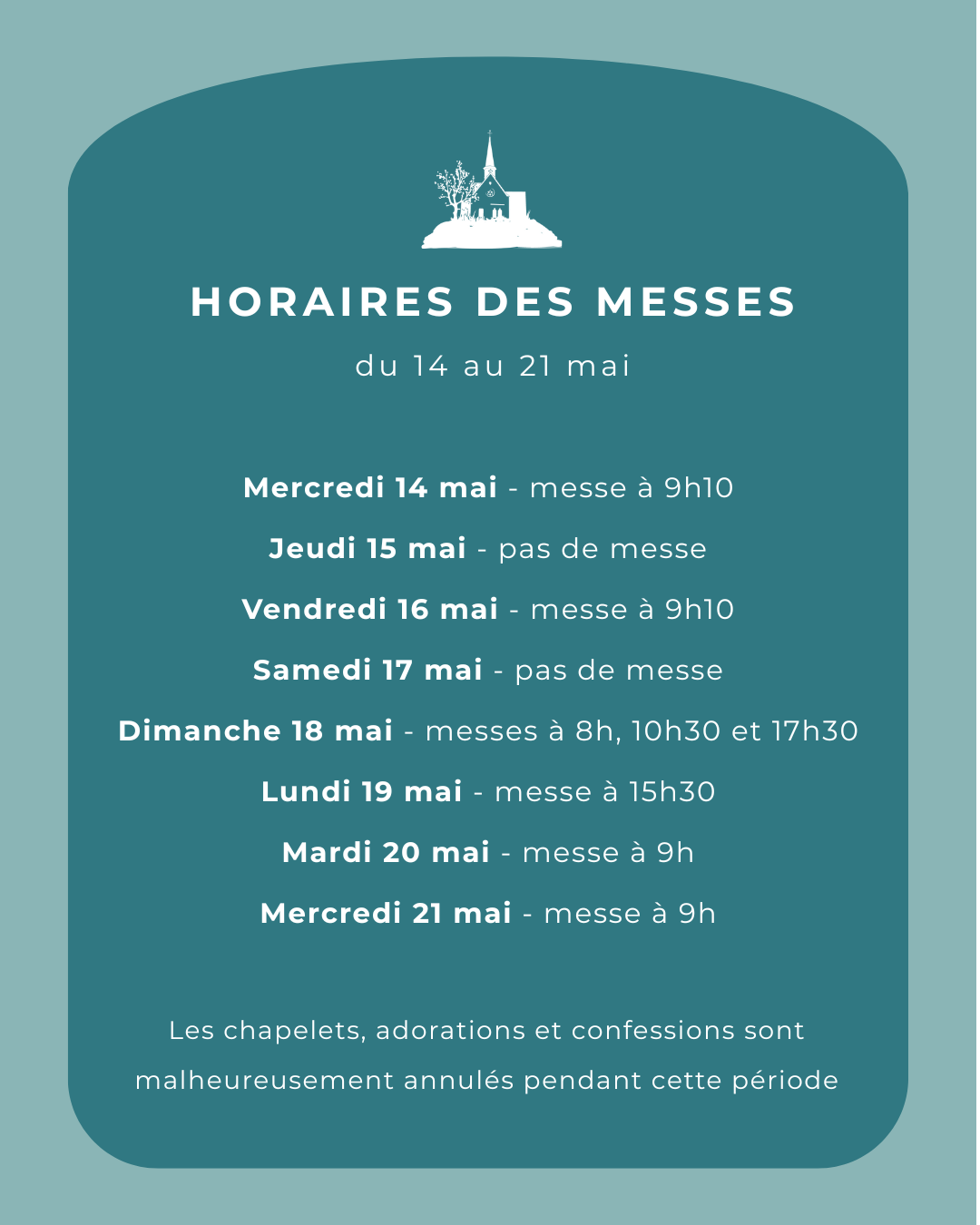 Horaires des messes du 14 au 21 mai (1)