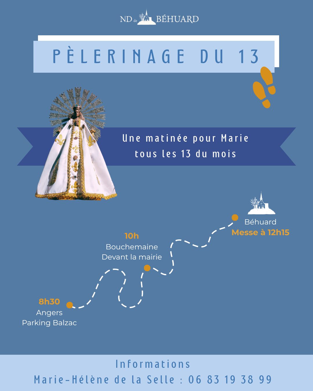 pèlerinage du 13 (tous les 13 du mois)